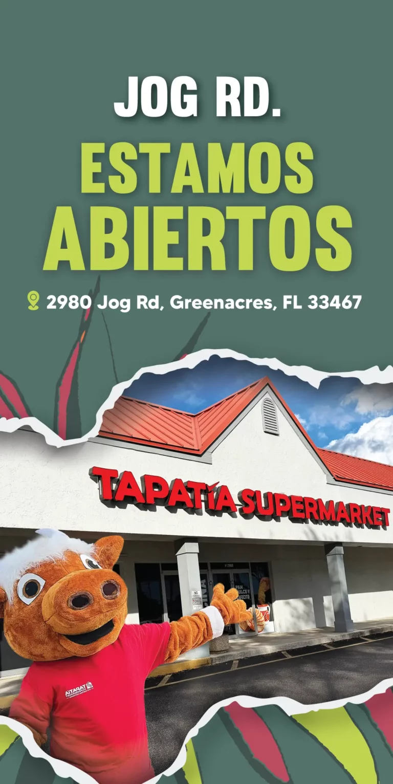 JOG RD. ESTAMOS ABIERTOS | 2980 Jog Rd, Greenacres, FL 33467 | TAPATÍA SUPERMARKET
