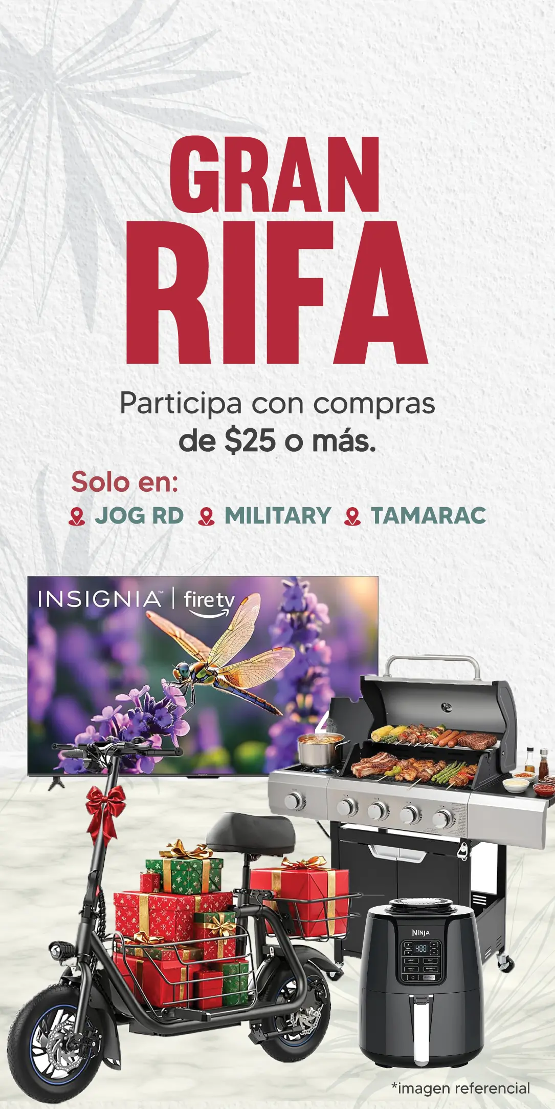 GRAN RIFA | Participa con compras de $25 o más. | Solo en | JOG RD | MILITARY | TAMARAC