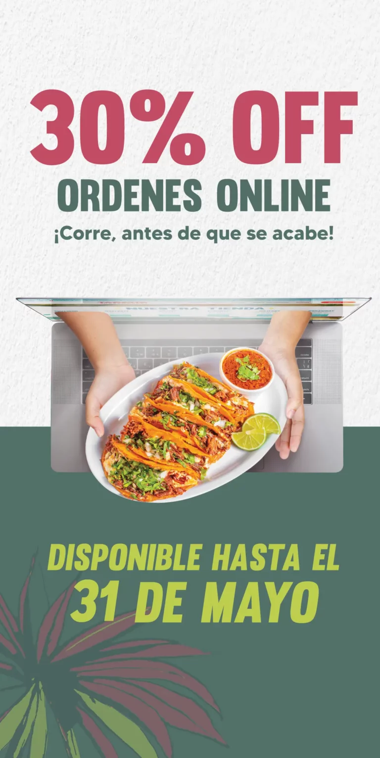 30% OFF | ORDENES ONLINE | ¡Corre, antes de que se acabe!