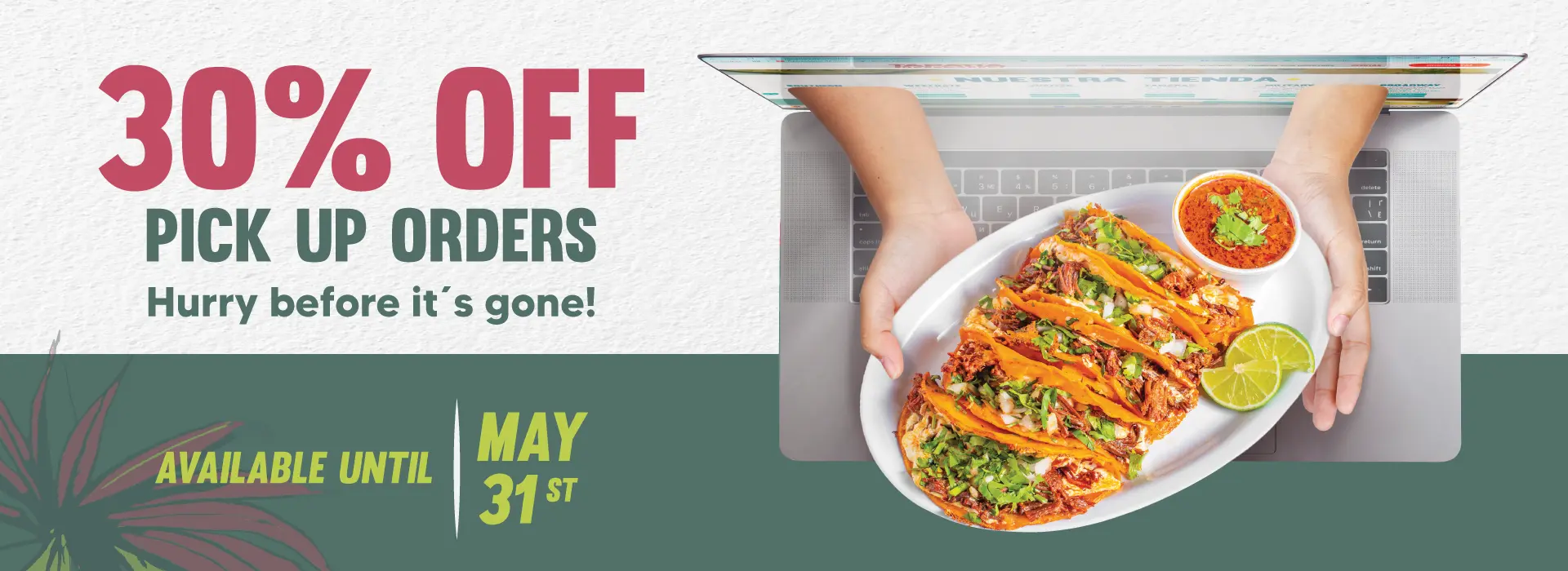 30% OFF | ORDENES ONLINE | ¡Corre, antes de que se acabe!