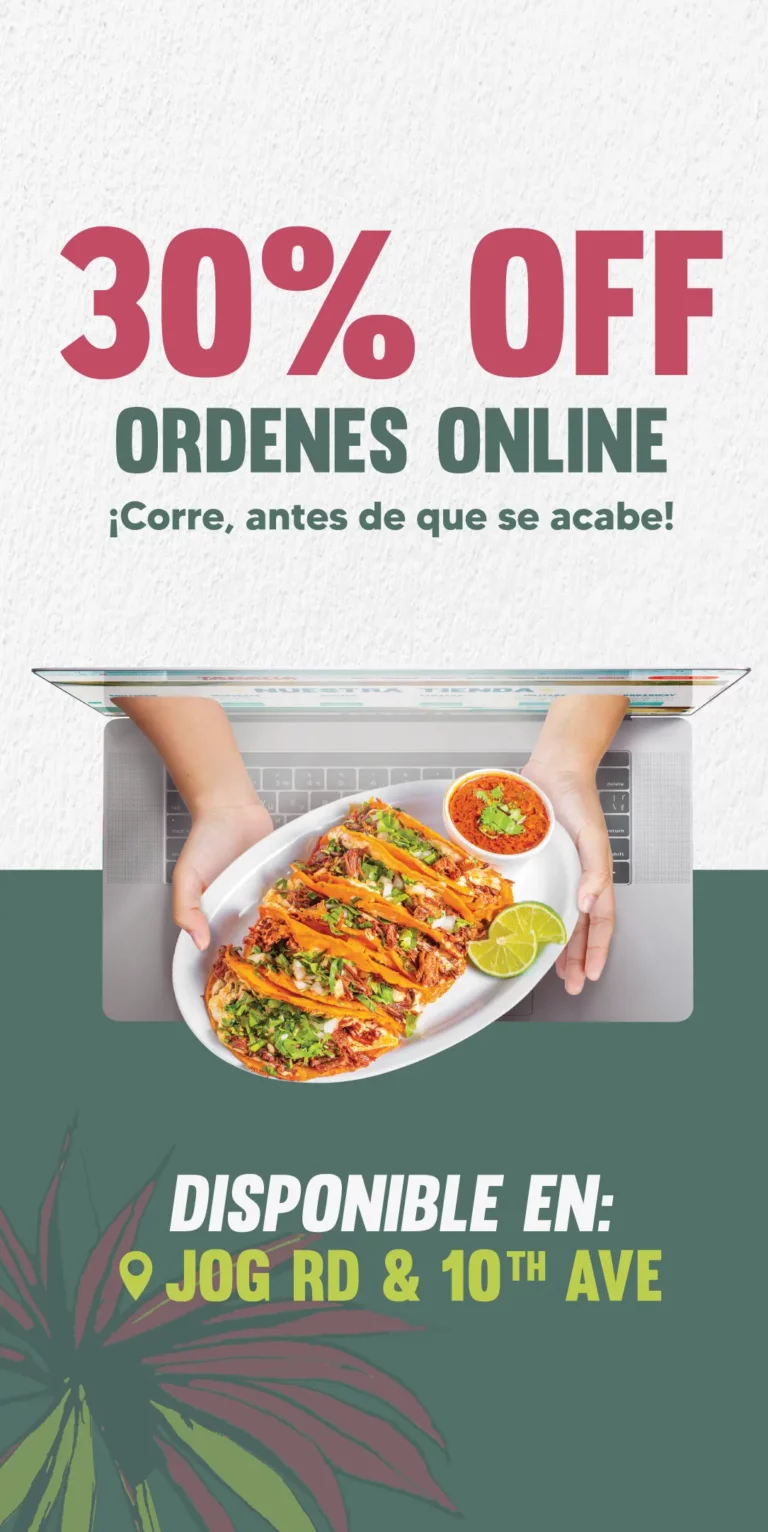 Promoción de 30% de descuento en Ordenes Online en Tapatía Supermarket Jog Rd & 10th Avenue