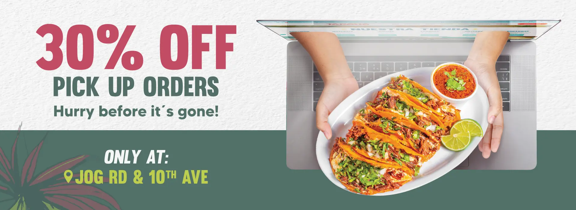 Promoción de 30% de descuento en Ordenes Online en Tapatía Supermarket Jog Rd & 10th Avenue
